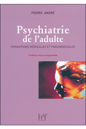 PSYCHIATRIE DE L\'ADULTE  5e édition